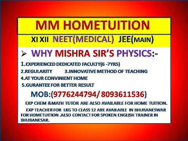 MM HOME TUITION – home tutor for class 12 physics in Bhubaneswar